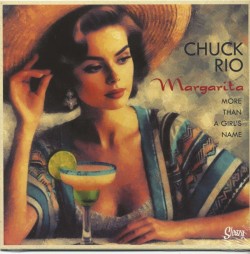 Chuck Rio-(10"VINYL) Margarita (More than a Girls Name)