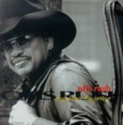 Rush Otis- Any Place Im Going