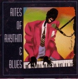 Rites of Rhythm & Blues-(USED) Nothing but Hits!!