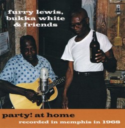 White Bukka- Party At Furry Lewis' House