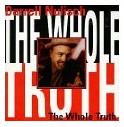 Nulisch Darrell- The Whole Truth