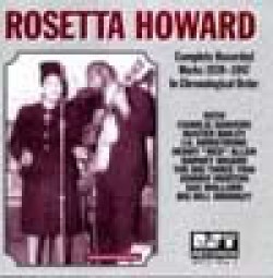 Howard Rosetta-Complete 1939-1947 Recordings.