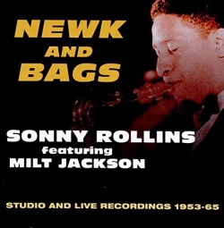 Rollins Sonny- Newk & Bags