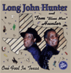 Hunter Long John- One Foot In Texas