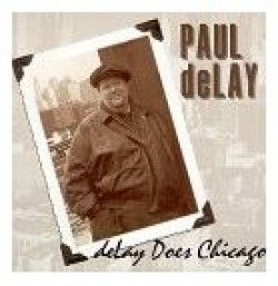 De Lay Paul- De Lay Does Chicago
