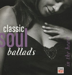 Classic Soul Ballads- In The Heart