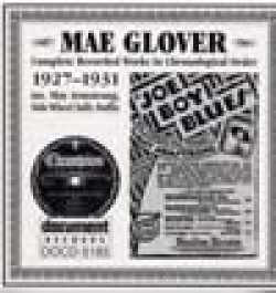 Glover Mae-Complete Recorded Works 1927-1931