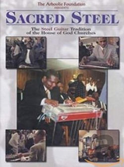 Sacred Steel-(DVD) The LIVE Tradition in House Of God