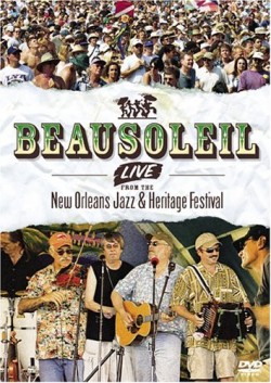 Beausoleil- Live At New Orleans Jazz Festival DVD