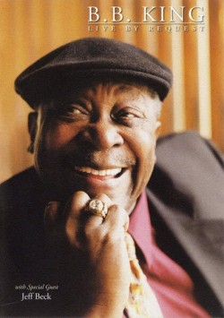 Bb King- DVD Live By Request