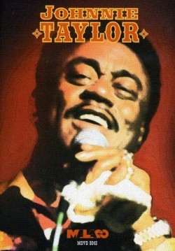 Johnnie Taylor-(DVD) Live At The Longhorn Ballroom
