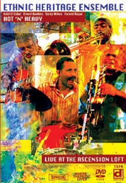 Ethnic Heritage Ensemble-(DVD) Live At Ascension Loft