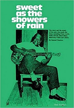 Sweet As The Showers Of Rain- SAM CHARTERS