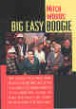 Woods Mitch- Big Easy Boogie (CD + DVD)